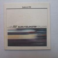 RIVISTA ALTA VELOCITA' ITALIANA FERROVIE DEL STATO