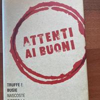 Libro Attenti ai buoni