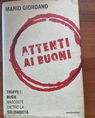 Libro Attenti ai buoni