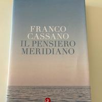 Il pensiero meridiano - Franco Cassano