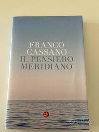 Il pensiero meridiano - Franco Cassano