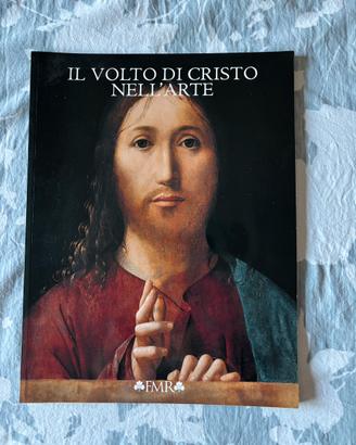 Libro “Il volto di Cristo nell’arte” Edizioni FMR