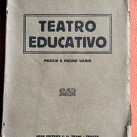 Libro vintage 1926 Teatro educativo edito Trieste