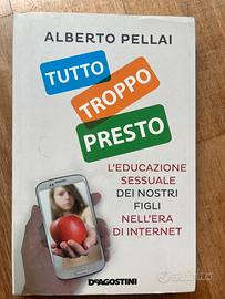 libro Tutto troppo presto