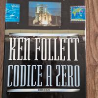Codice a zero - Ken Follett