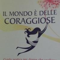 "Il mondo è delle coraggiose" Katarina Michel