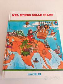 Nel mondo delle fiabe editrice Velar 1990