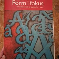 form i fokus del A, eserciziario grammatica svedes