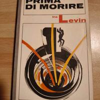 Libro "Un bacio prima di morire" - I. Levin 1968