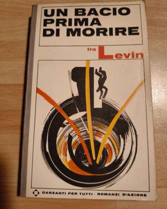 Libro "Un bacio prima di morire" - I. Levin 1968