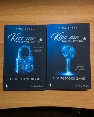 Kiss me like you love me 1-2 - Kira Shell