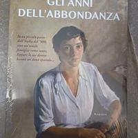 Libro Gli anni dell'abbondanza