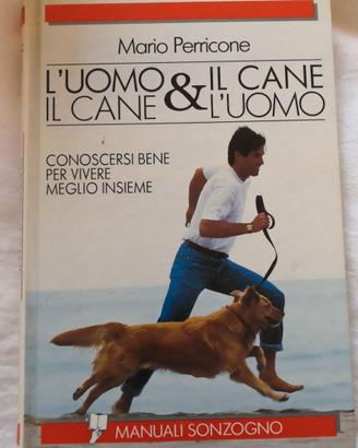 L'uomo & il cane / il cane & l' uomo.