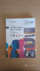 Lo sguardo sull'altro. Manuale di antropologia.