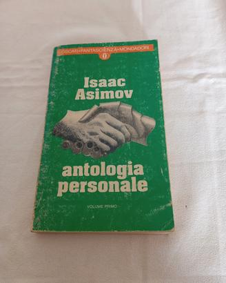 Antologia personale - Testi e note- Isaac Asimov 