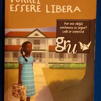 libro per bambini: vorrei essere libera