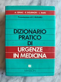 Dizionario Pratico di Urgenze in Medicina 1982 
