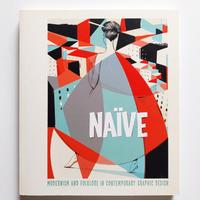 Naïve: Modernism and Folklore