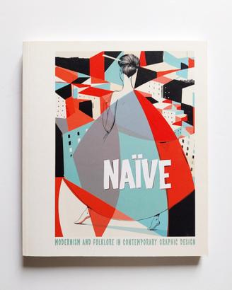 Naïve: Modernism and Folklore