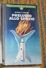 Preludio allo spazio - Arthur C.Clarke - Oscar '78