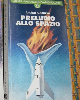 Preludio allo spazio - Arthur C.Clarke - Oscar '78