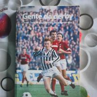 Libro a cura di Maurizio Crosetti: Gente da derby