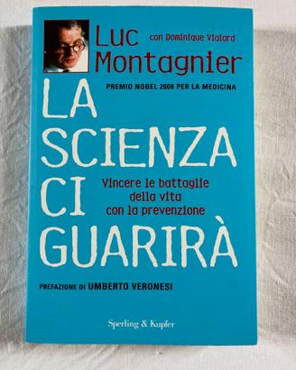 La scienza ci guarirà - Luc Montagnier