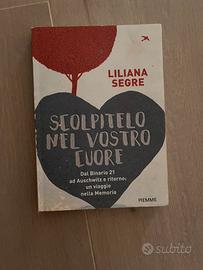 Libro "Scolpitelo nel vostro cuore" - Liliana Segr
