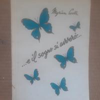 libro "E il sogno si avverò" di Myriam Costa
