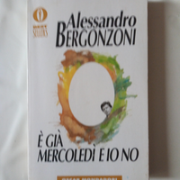 Alessandro Bergonzoni - È già mercoledì ed io no