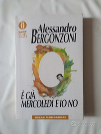 Alessandro Bergonzoni - È già mercoledì ed io no