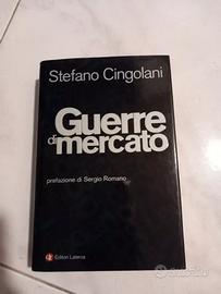 Guerre di mercato. editore laterza
