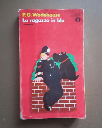 La ragazza in blu - P. G. Wodehouse - Ed. Oscar Mo