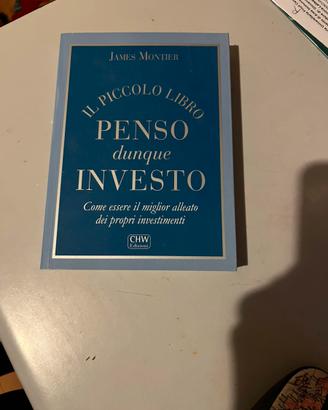 LIBRO PENSO DUNQUE INVESTO