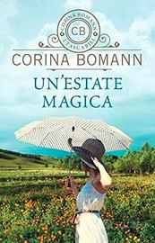 "Un'estate magica" libro di Corina Bomann
