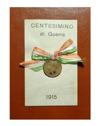 Moneta/Medaglia - Raro Centesimino di Guerra -