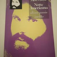Jim Morrison - notte americana - ultime poesie 