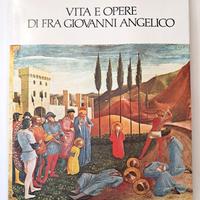 Vita e Opere di Fra Giovanni Angelico, 1984 Libro