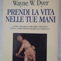 Prendi la vita nelle tue mani