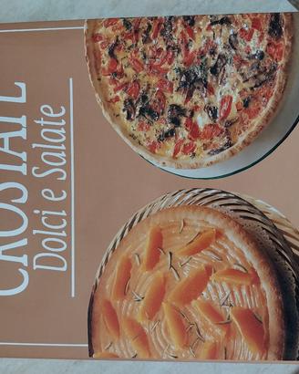 Libro di cucina: crostate dolci e salate