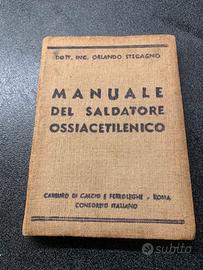 Manuale del saldatore ossiacetilenico 1939