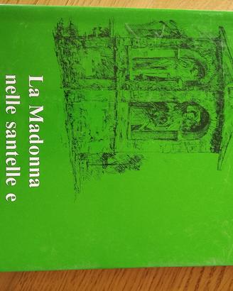 la madonna nelle santelle e negli affreschi murali