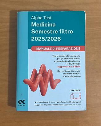 MANUALE PREPARAZIONE MEDICINA Semestre Filtro
