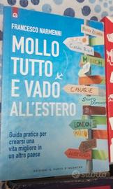 Libri Mollo Tutto E Vado All'Estero! Dino Buzzati