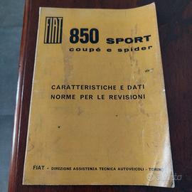 Manuale caratteristiche Fiat 850 sport coupé e spi