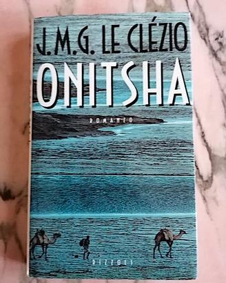 J.M.G. Le Clézio ONITSHA, Rizzoli 1992
