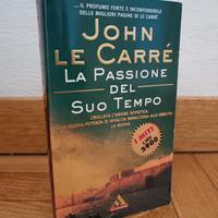 La passione del suo tempo - John Le Carré