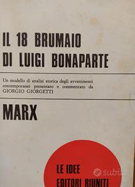 Marx - Il 18 Brumaio di Luigi Bonaparte 