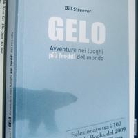 Gelo - Avventure nei luoghi più freddi del mondo