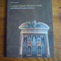 L'organo Tomaso Meiarini (1630) Strumenti musicali